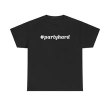 Load image into Gallery viewer, Urban Live Party Hard Tee