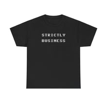 Load image into Gallery viewer, Urban Live Strictly Business Tee