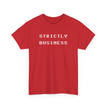 Load image into Gallery viewer, Urban Live Strictly Business Tee