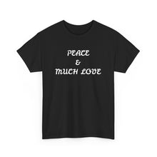 Load image into Gallery viewer, Urban Live Peace & Much Love Tee