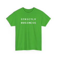 Load image into Gallery viewer, Urban Live Strictly Business Tee