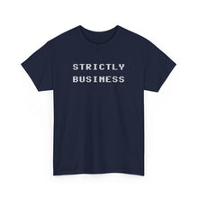 Load image into Gallery viewer, Urban Live Strictly Business Tee