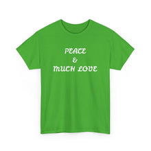 Load image into Gallery viewer, Urban Live Peace &amp; Much Love Tee
