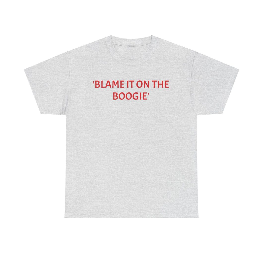 'Blame The Boogie 2' Cotton Tee